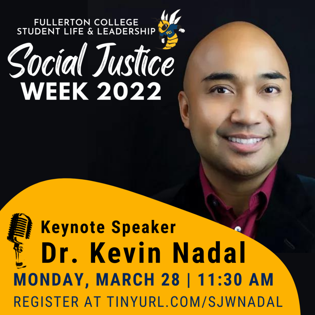 Keynote Speaker Dr. Kevin Nadal on Monday, March 28 at 11:30 AM. Register at tinyurl.com/sjwnadal